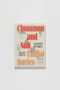 Cinnamon And Salt: Cicchetti In Venice